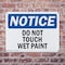 Signmission Do Not Touch Wet Paint, 10 in W x Rectangle, Plastic OS-2PACK-NS-P-710-L-11388 - alternate 4